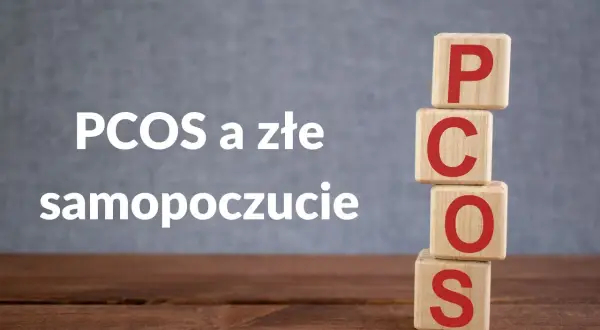 PCOS i psychika: Jak radzić sobie z depresją, lękiem i wahaniami?